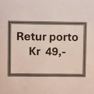 Skilt med teksten Returporto, 49 kr.